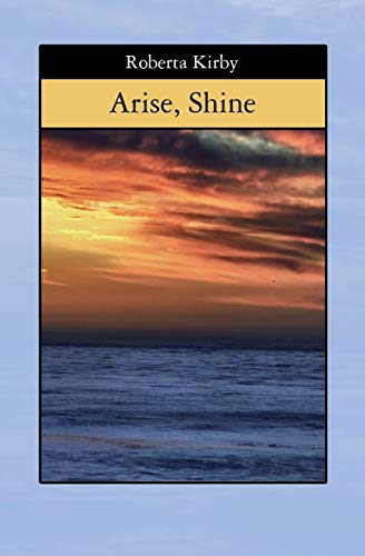 Arise, Shine