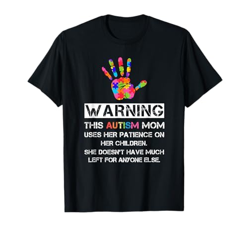 Autism Awareness Warning This Autism Mom Camiseta Camiseta
