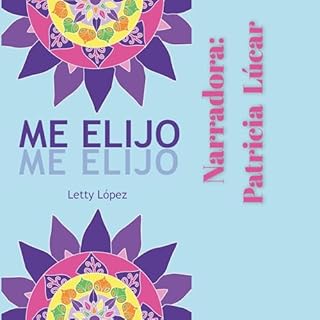 Me Elijo Audiolibro Por Letty Lopez arte de portada