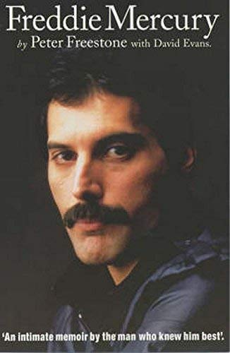 Freddie Mercury 'An intimate memoir by the man who knew him best' by Peter Freestone (November 1, 2001) Paperback