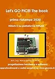  Let\'s GO PIC !!! The Book: first reprint 2020 by Gottardo publisher (English Edition)