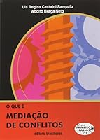 Que e Mediacao de Conflitos, O - Vol.325 - Colecao Primeiros Passos 851100114X Book Cover