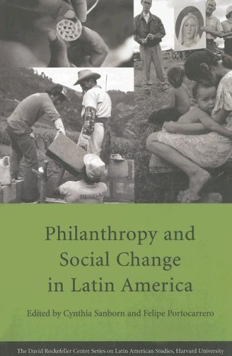Philanthropy and Social Change in Latin America (Series on Latin American Studies)