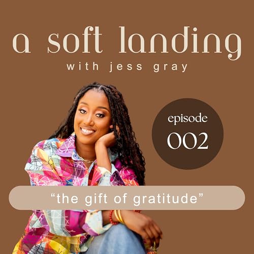 the gift of gratitude: cultivating a practice for every season