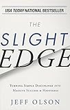 The Slight Edge: Turning Simple Disciplines into Massive Success and Happiness (2013)