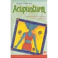 Acupuntura / Acupuncture 8497540050 Book Cover