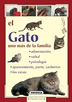El gato. Uno más de la familia 8430597425 Book Cover
