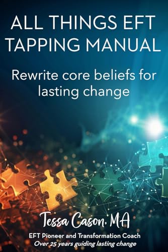 All Things Eft Tapping Manual