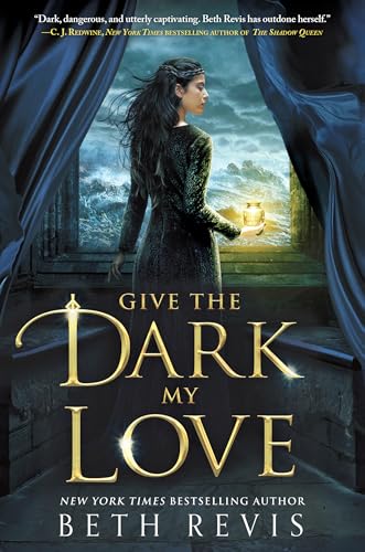 Give the Dark My Love 1595147179 Book Cover