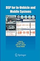 DSP for In-Vehicle and Mobile Systems 1489973907 Book Cover
