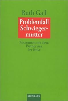 Paperback Problemfall Schwiegermutter. Zusammen mit dem Partner aus der Krise. [German] Book