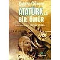 Ataturk'le Bir Omur 9754055114 Book Cover
