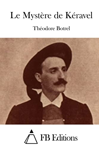 Le Mystère de Kéravel [French] 1514212676 Book Cover