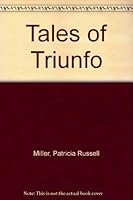 Tales of Triunfo B0006EIAVQ Book Cover