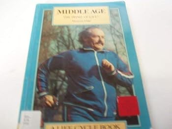 Paperback Middle Age: The Prime of Life ? (The Life Cycle Series) Book