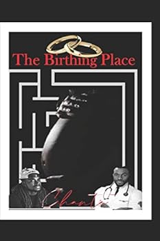 Paperback The Birthing Place Book
