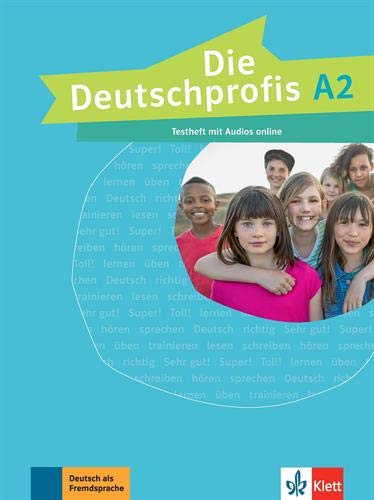 Télécharger Die Deutschprofis A2 : Cahier d'évaluation + audio en ligne Gratuit