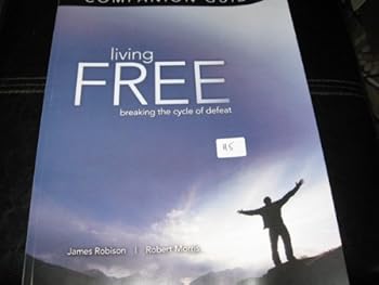 LIVING FREE BREAKING THE CYCLE OF DEFEAT (COMPANION GUIDE)