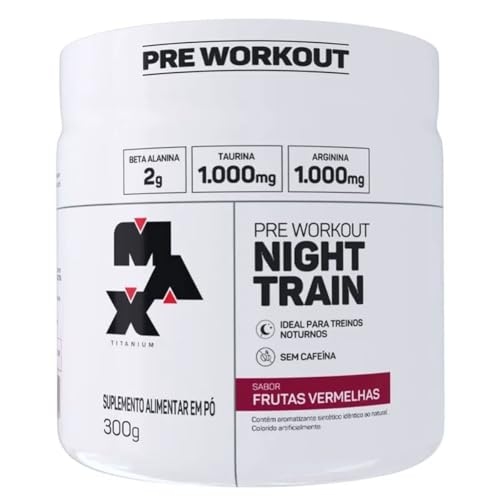 Max Titanium Night Train (300G) Frutas Vermelhas Max Titanium Night Train (300G) Frutas Vermelhas