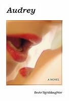 Audrey: A Book of Love 194200415X Book Cover