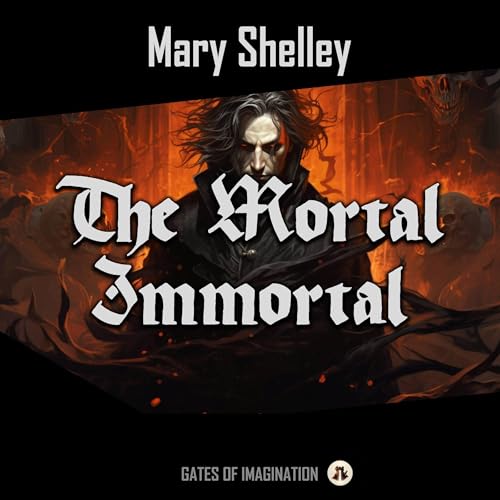Couverture de The Mortal Immortal