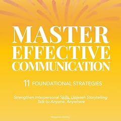 Master Effective Communication Audiolibro Por Marguerite Allolding arte de portada