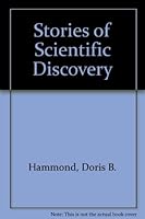 Stories of Scientific Discovery 0836900154 Book Cover
