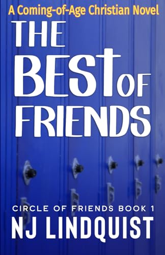 The Best of Friends (Circle of Friends)