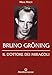 Produktbild Bruno Gröning. Il dottore dei miracoli