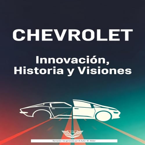 『Chevrolet &ndash; Innovaci&oacute;n, Historia y Visiones』のカバーアート