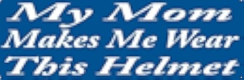 2-My mom Makes me wear This Helmet, I Make Decals™ Hard hat, Sticker 1