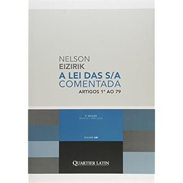 Capa do livro A Lei Das S/a Comentada. Artigos 1º Ao 79 - Volume 1