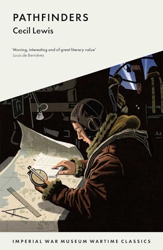 Pathfinders: 7790 Wartime Classics (Imperial War Museum Wartime Classics)