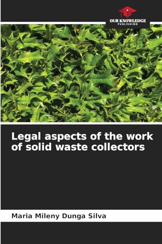 Legal aspects of the work of solid waste collectors