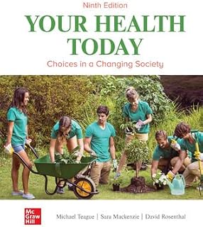 Loose Leaf for Your Health Today: Choices in a Changing Society