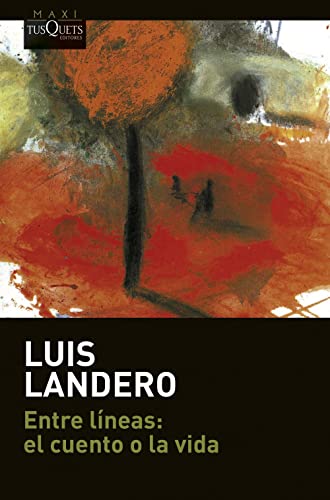 Entre líneas: el cuento o la vida (MAXI)