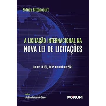 Capa do livro A Licitação Internacional na Nova Lei de Licitações: Lei n° 14.133, de 1º de abril de 2021