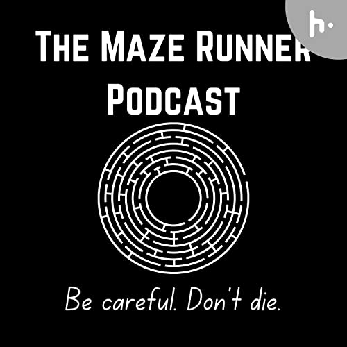 The Maze Runner Podcast cover art