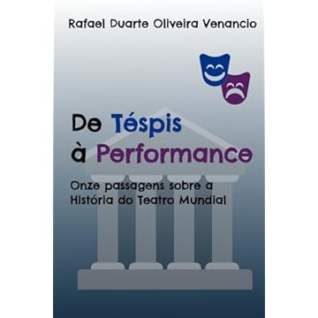 Capa do livro De Téspis à Performance: Onze passagens sobre a História do Teatro Mundial