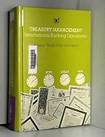 Treasury Management: International Banking Operations 0852971427 Book Cover