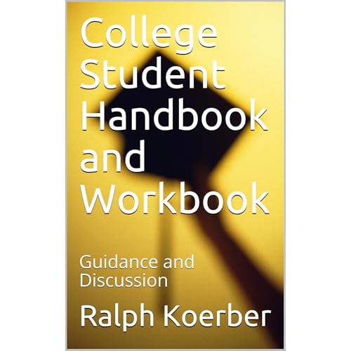 College Student Handbook and Workbook Audiolibro Por Ralph Koerber arte de portada