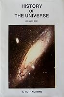 History of the Universe, Vol. 1 0932642713 Book Cover