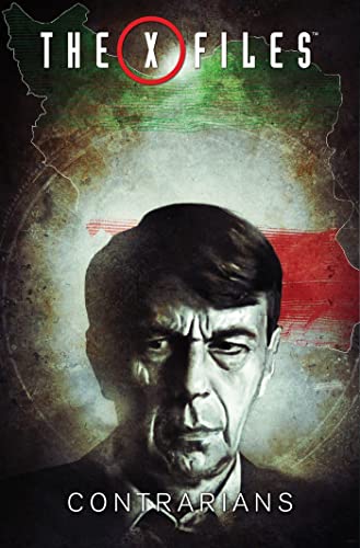 The X-Files, Vol. 3: Contrarians (The X-Files (2016))