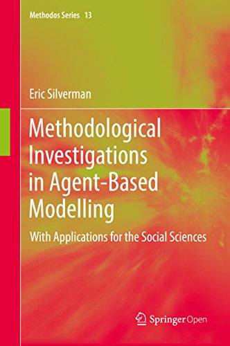  Methodological Investigations in Agent-Based Modelling: With Applications for the Social Sciences (M Francais PDF