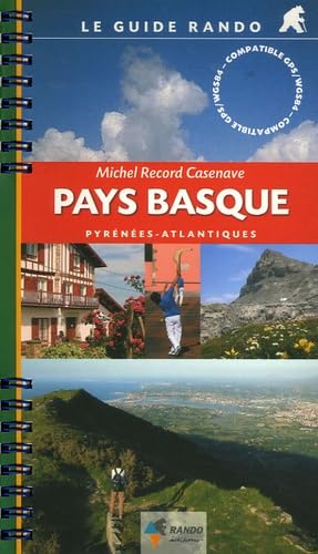 Le Guide Rando Pays Basque