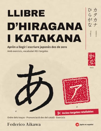 Llibre d'hiragana i katakana: Aprèn a llegir i escriure japonès d...