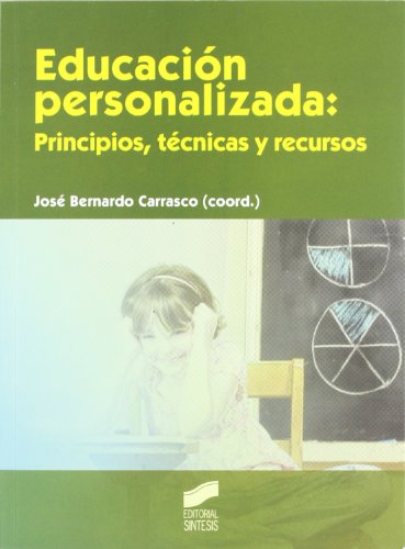 Educación personalizada: principios, técnicas y recursos