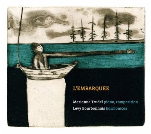 L'Embarquee [Audio CD] Trudel Marianne Levy Bourbonna