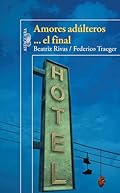 Amores adúlteros... el final