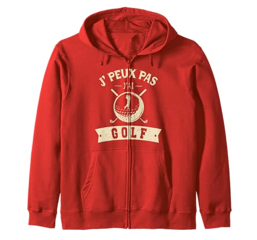 J'peux Pas J'ai Golf - Idée Cadeau Golfeur Cadeau Golf Homme Sweat à Capuche